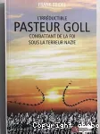 L'irrductible pasteur Goll