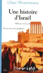 Une histoire d'Isral. Tome 2 : Les rois et les prophtes