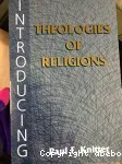 Introducing Theologies of Religions