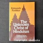 The Unknown Christ of Hinduism