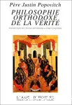 Philosophie Orthodoxe de la vrit