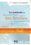 La mthode de Naomi Feil  l'usage des familles