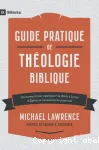 Guide pratique de thologie biblique