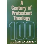 A Century of Protestant Theology