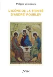 L'icne de la Trinit d'Andre Roublev