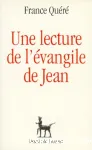 Une lecture de l'vangile de Jean