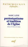 Protestantisme et tradition dans l'Eglise