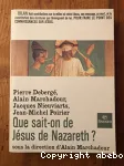 Que sait-on de Jsus de Nazareth?