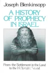 A History of Prophecy in Israel