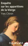 Enqute sur les apparitions de la Vierge