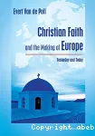 Christian Faith and the Making of Europe