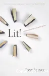 Lit ! A Christian Guide to Reading Books