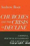 Churches and the Crisis of Decline