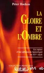 La gloire et l'ombre