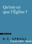 Qu'est-ce que l'Eglise ?