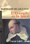 L'Evangile et la force