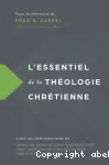 L'essentiel de la thologie chrtienne