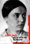 Edith Stein ou le prix de la libert