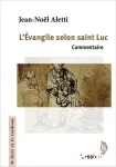 L'Evangile selon saint Luc