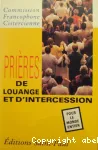 Prires de louange et d'intercession... pour le monde entier