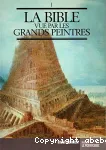 Ancien Testament. Le Pentateuque, Partie 1 : Gense, Exode