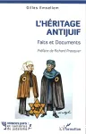 L'hritage antijuif : faits et documents