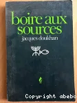 Boire aux sources