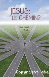 Jsus : le chemin ?