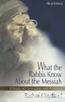 What the Rabbis Know About the Messiah