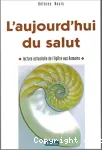 L'aujourd'hui du salut