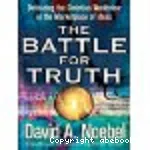 The Battle for Truth