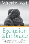 Exclusion and Embrace