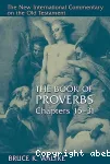 The Book of Proverbs. Chapters 15-31