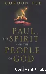 Paul, the Spirit and the People of God