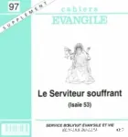 Le Serviteur souffrant (Isae 53)