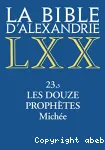 Les douze prophtes: Miche