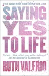 Saying Yes to Life