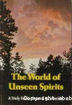 The World of Unseen Spirits