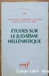 Etudes sur le judasme hellnistique