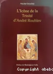 L'icne de la Trinit d'Andr Roublev