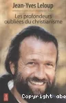 Les profondeurs oublis du christianisme