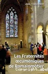 Les Fraternits oecumniques de Romainmtier