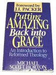 Putting Amazing Back into Grace