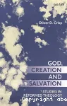 God, Creation, and Salvation