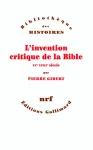 L'invention critique de la Bible : XVe - XVIIIe sicle