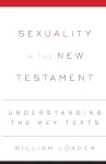 Sexuality in the New Testament