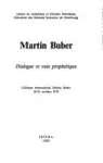 Martin Buber : dialogue et voix prophtique