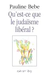 Qu'est-ce que le judasme libral ?