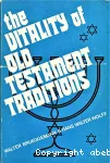 The Vitality of Old Testament Traditions