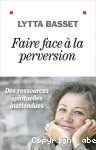 Faire face  la perversion